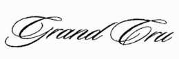 GRAND CRU trademark