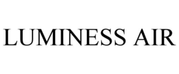 LUMINESS AIR trademark