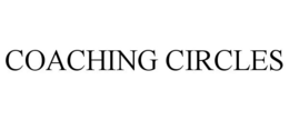 COACHING CIRCLES trademark