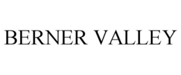 BERNER VALLEY trademark