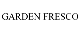 GARDEN FRESCO trademark