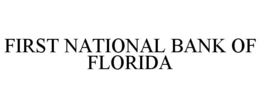 FIRST NATIONAL BANK OF FLORIDA trademark