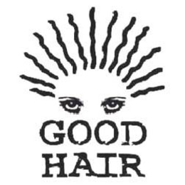 GOOD HAIR trademark