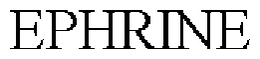 EPHRINE trademark