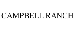 CAMPBELL RANCH trademark