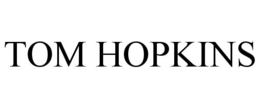 TOM HOPKINS trademark