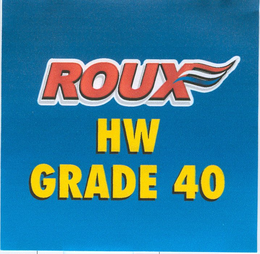 ROUX HW GRADE 40 trademark