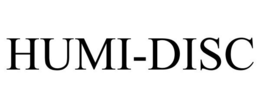 HUMI-DISC trademark