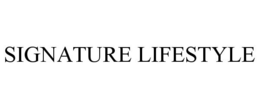 SIGNATURE LIFESTYLE trademark