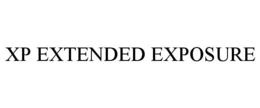 XP EXTENDED EXPOSURE trademark