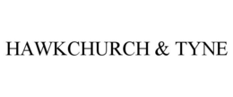 HAWKCHURCH & TYNE trademark