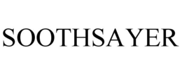 SOOTHSAYER trademark