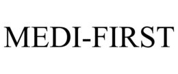 MEDI-FIRST trademark