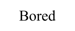 BORED trademark