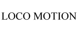 LOCO MOTION trademark