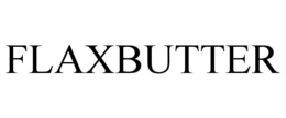 FLAXBUTTER trademark