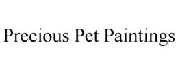 PRECIOUS PET PAINTINGS trademark
