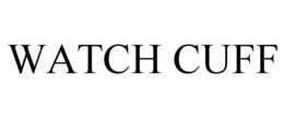 WATCH CUFF trademark