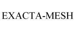 EXACTA-MESH trademark