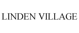 LINDEN VILLAGE trademark