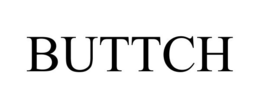 BUTTCH trademark