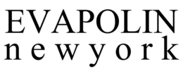 EVAPOLIN N E W Y O R K trademark
