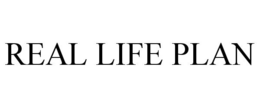 REAL LIFE PLAN trademark