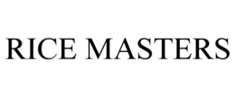RICE MASTERS trademark