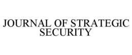 JOURNAL OF STRATEGIC SECURITY trademark