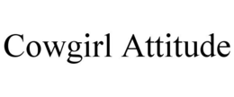 COWGIRL ATTITUDE trademark