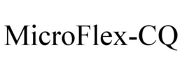 MICROFLEX-CQ trademark