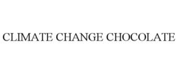 CLIMATE CHANGE CHOCOLATE trademark