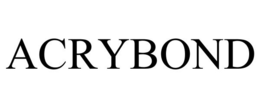 ACRYBOND trademark