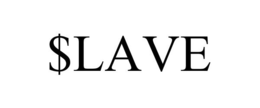 $LAVE trademark