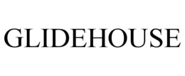 GLIDEHOUSE trademark