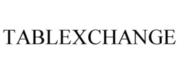 TABLEXCHANGE trademark