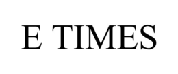 E TIMES trademark