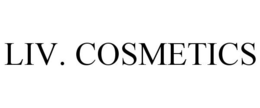LIV. COSMETICS trademark
