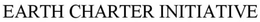 EARTH CHARTER INITIATIVE trademark