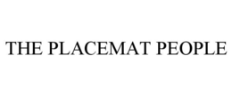 THE PLACEMAT PEOPLE trademark