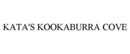 KATA'S KOOKABURRA COVE trademark