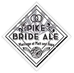 PIKE BRIDE ALE MARRIAGE OF MALT AND HOPS THE PIKE BREWING CO SEATTLE FAMILY OWNED MALT HOPS trademark