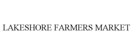 LAKESHORE FARMERS MARKET trademark