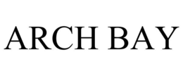 ARCH BAY trademark