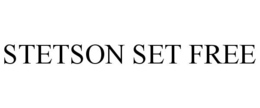 STETSON SET FREE trademark