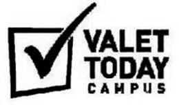 VALET TODAY CAMPUS trademark