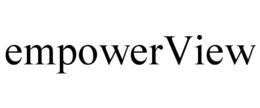 EMPOWERVIEW trademark