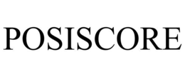 POSISCORE trademark