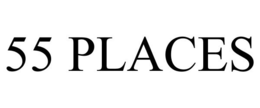 55 PLACES trademark