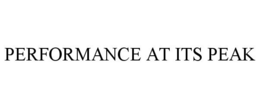PERFORMANCE AT ITS PEAK trademark
